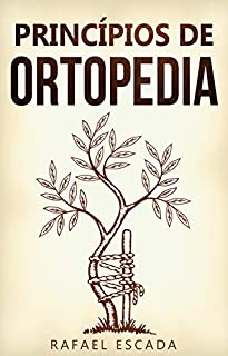 Princípios de Ortopedia