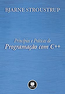 Princípios e Práticas de Programação com C++