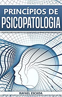 Livro Princípios de Psicopatologia