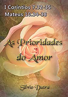 Livro As Prioridades Do Amor