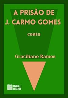 Livro A prisão de J. Carmo Gomes; Conto