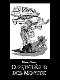 Livro O Privilégio dos Mortos