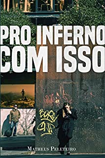 Livro Pro Inferno Com Isso