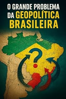 Livro O Grande Problema da Geopolítica Brasileira (Mini)