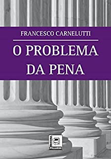 Livro O PROBLEMA DA PENA