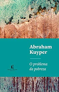 Livro O problema da pobreza: A questão social e a religião cristã