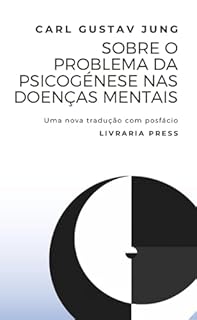 Livro Sobre o problema da Psicogénese nas Doenças Mentais