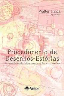 Livro Procedimento de Desenhos-Estórias: formas derivadas, desenvolvimentos e expansões