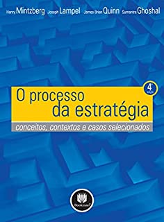 Livro O Processo da Estratégia: Conceitos, contextos e casos selecionados