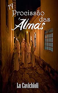 A Procissão das Almas