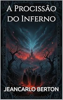 A Procissão do Inferno