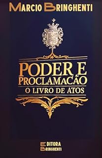 Livro Poder e Proclamação: O Livro de Atos