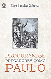 Livro Procuram-se Pregadores como Paulo