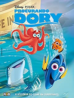 Procurando Dory: A História do Filme em Quadrinhos (HQs Disney)