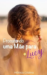 Livro Procurando Uma Mãe Para Lucy