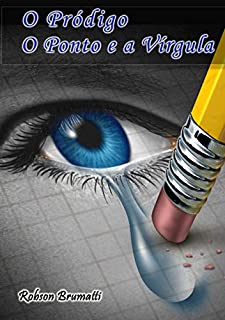 Livro O Pródigo o Ponto e a Vírgula: Vencendo a depressão