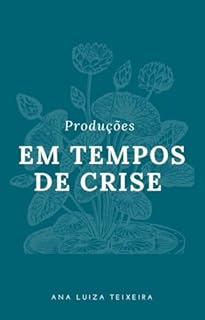 Livro Produções em tempos de crise