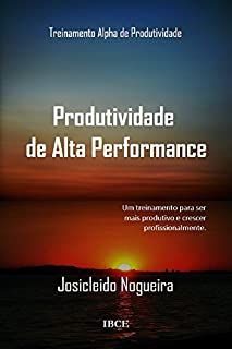 Livro Produtividade de Alta Performance