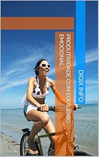 Livro Produtividade com Equilíbrio Emocional