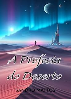 Livro A Profecia do Deserto