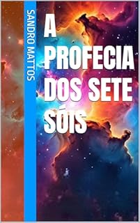 Livro A Profecia dos Sete Sóis