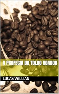 Livro A Profecia do Toldo Voador