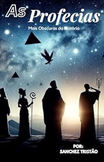 Livro As Profecias Mais Obscuras da História