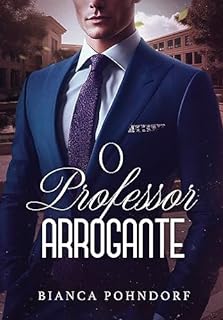 Livro O Professor Arrogante