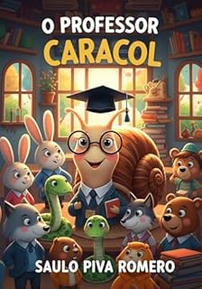 Livro O Professor Caracol