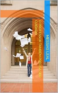 Livro O Professor também precisa ser cuidado