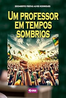 Livro Um professor em tempos sombrios