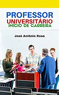 Livro Professor Universitário - Início na carreira
