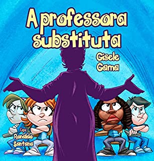 Livro A professora substituta (Sara e sua turma)