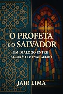 Livro O Profeta E O Salvador