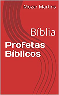 Livro Profetas Bíblicos: Bíblia