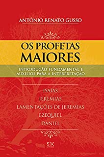 Os Profetas Maiores