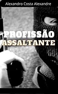 Livro Profissão Assaltante