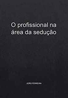 Livro O profissional na área da sedução