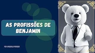 Livro AS PROFISSÕES DE BENJAMIN