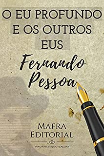 Livro O Eu Profundo e Os Outros Eus, por Fernando Pessoa