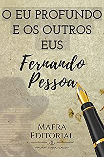 Livro O Eu Profundo e Os Outros Eus, por Fernando Pessoa