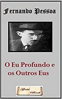 Livro O Eu Profundo e os Outros Eus (Ilustrado) (Literatura Língua Portuguesa)