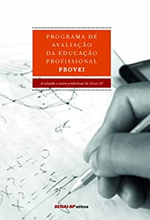 Livro Programa de Avaliação da Educação Profissional - PROVEI