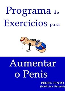 Programa de Exercicios para Aumentar o Penis