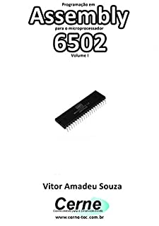 Livro Programação em  Assembly para o microprocessador 6502 Volume I