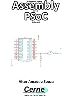 Programação em  Assembly para o PSoC Volume I