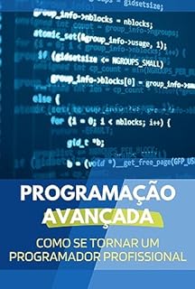Livro Programação Avançada: Como se tornar um programador profissional