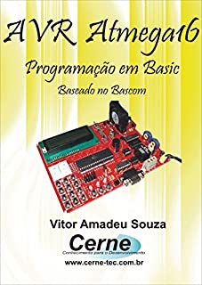 Livro Programação em BASIC para o AVR  Com Base no ATMEGA16 e BASCOM