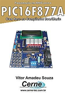 Livro Programação em BASIC para o PIC16F877A Com Base no BoostBasic