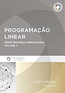 Livro Programação Linear - 7ª Ed. (Pesquisa Operacional)